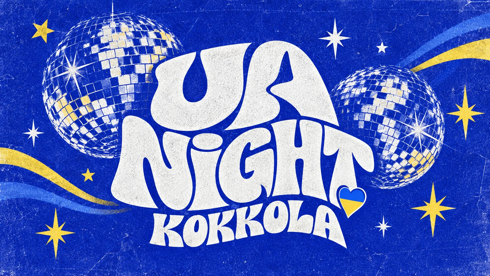 Афіша події «UA NIGHT»